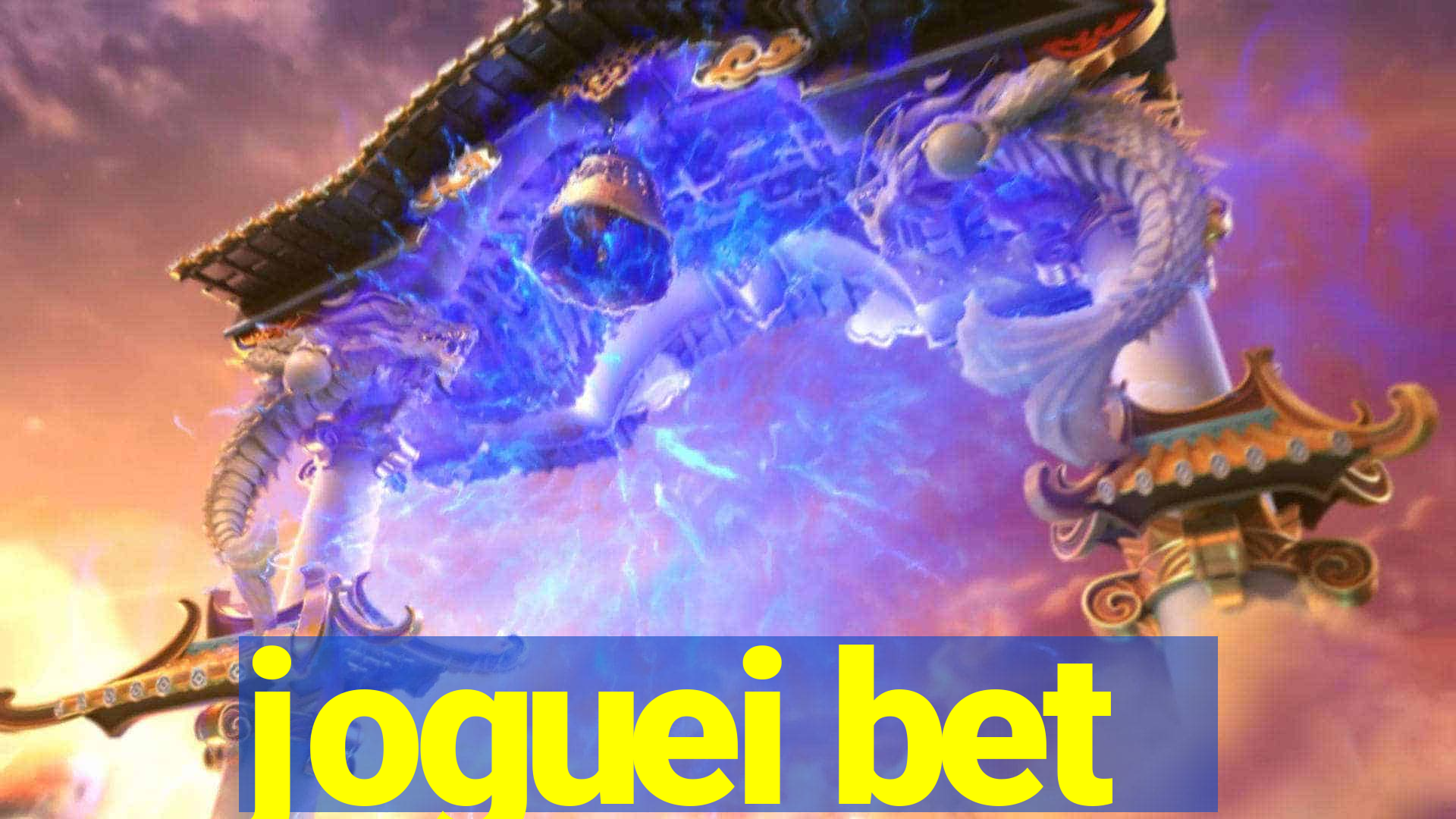 joguei bet